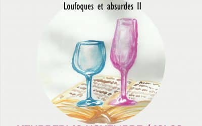 Apéro-lecture : Loufoques et Absurdes II