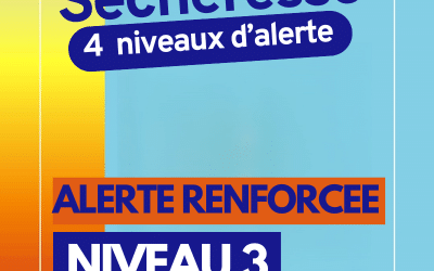ALERTE SÉCHERESSE RENFORCÉE